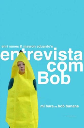 Entrevista com Bob (2025)