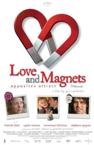 Love and Magnets (2004)