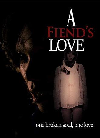 A Fiend's Love (2019)