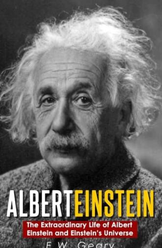 The Extraordinary Genius of Albert Einstein (2010)