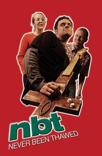 Never Been Thawed (2005)