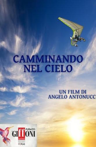 Camminando nel cielo (2015)
