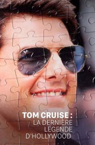 Tom Cruise : la dernière légende d'Hollywood (2025)