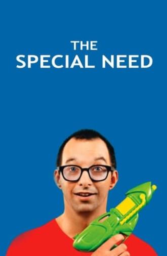 The Special Need (2014)