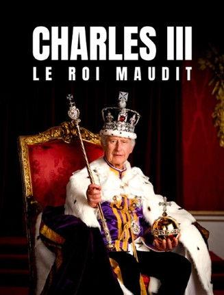 Charles III le roi maudit (2024)