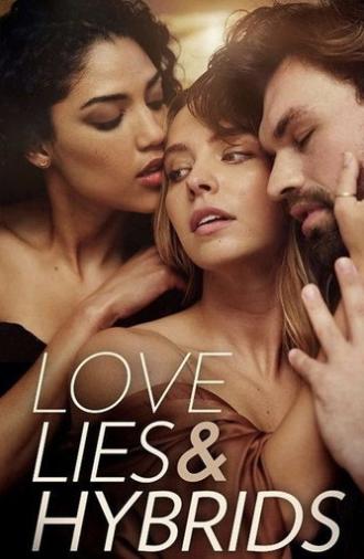 Love, Lies and Hybrids (2021)