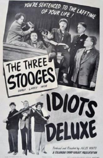 Idiots Deluxe (1945)