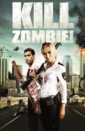 Kill Zombie! (2012)