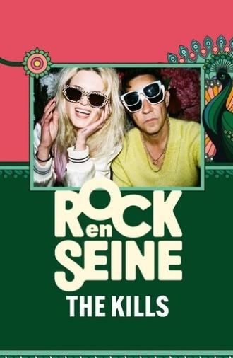 The Kills - Rock en Seine 2024 (2024)