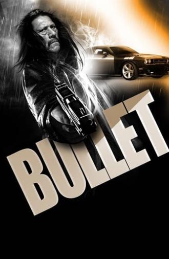 Bullet (2014)