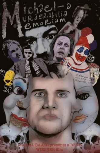 Michael: A Murderabilia Memoriam (2021)