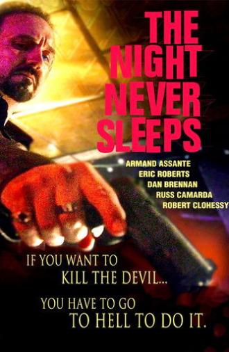 The Night Never Sleeps (2012)