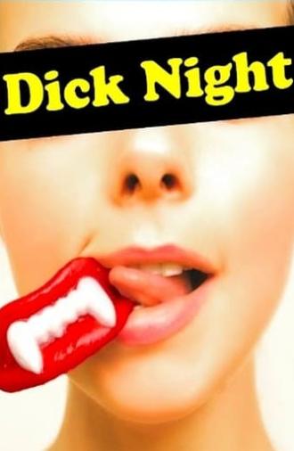 Dick Night (2011)