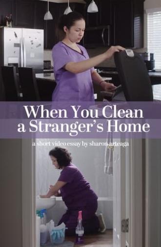 When You Clean a Stranger's Home (2020)