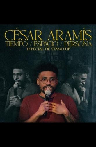 Tiempo, Espacio, Persona - César Aramís (2024)