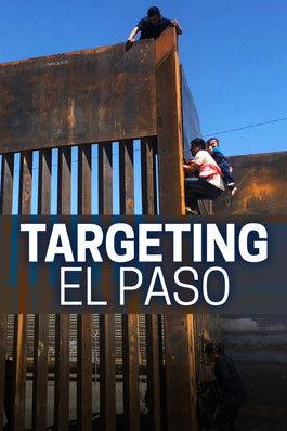 Targeting El Paso (2020)