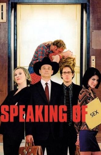 Speaking of Sex (2001)