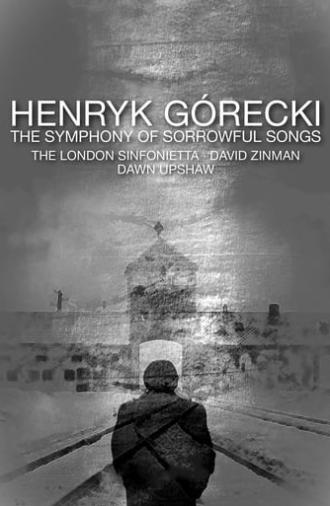 Henryk Górecki: The Symphony of Sorrowful Songs (1993)