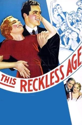 This Reckless Age (1932)