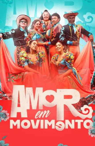 Amor em Movimento (2026)