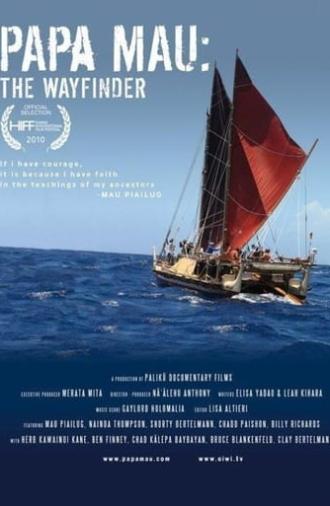 Papa Mau: The Wayfinder (2010)