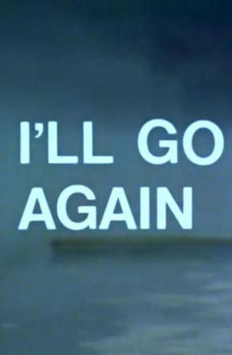 I'll Go Again (1977)