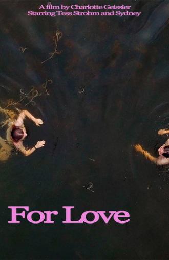 For Love (2022)