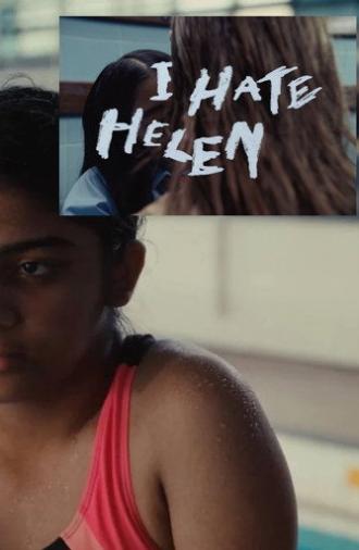 I Hate Helen (2025)