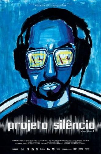 Projeto Silêncio (2010)