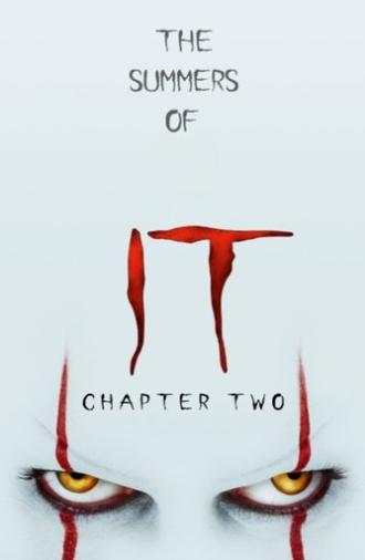 The Summers of It - Chapter Two: It Ends (2019)