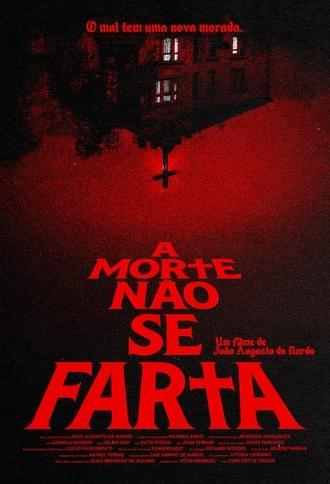 A Morte Não Se Farta (2025)