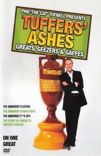 Tuffer's Ashes: Greats, Gaffes And Geezers (2006)