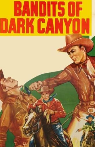 Bandits of Dark Canyon (1947)