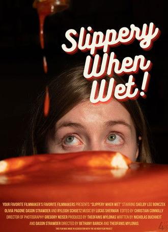 Slippery When Wet (2025)