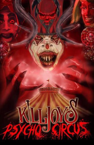 Killjoy's Psycho Circus (2016)