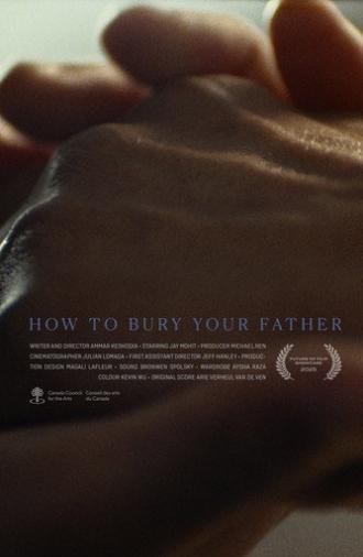 How to Bury Your Father (2025)