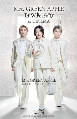 Mrs. GREEN APPLE // The White Lounge in CINEMA (2024)