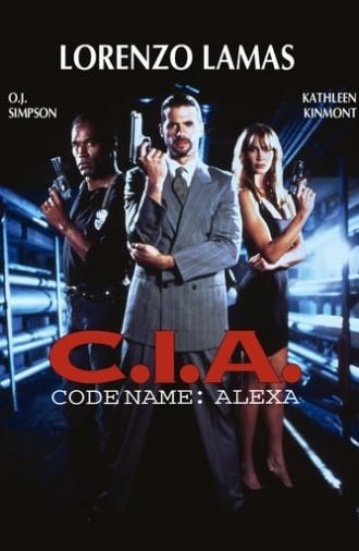 C.I.A. Code Name: Alexa (1992)