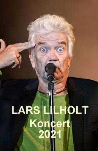 Lars Lilholt-koncert 2021 (2021)