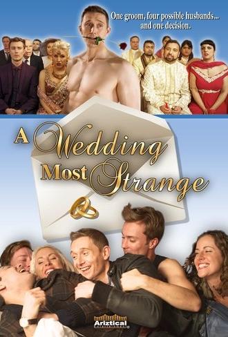 A Wedding Most Strange (2011)
