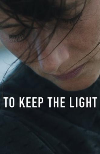 To Keep the Light (2016)