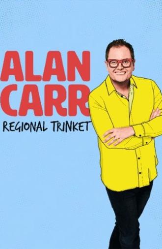 Alan Carr: Regional Trinket (2023)