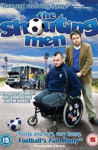 The Shouting Men (2010)