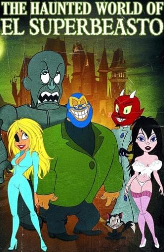 The Haunted World of El Superbeasto (2009)