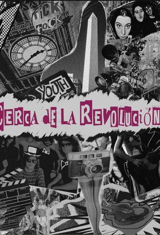 Cerca de la revolución (2023)