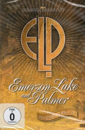 Emerson, Lake & Palmer: C'est La Vie (2010)