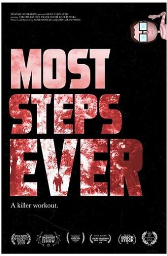 Most Steps Ever (2019)
