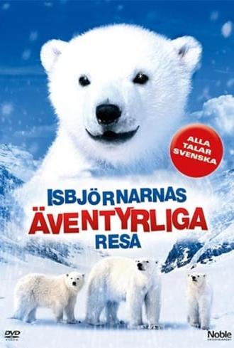 The Great Polar Bear Adventure (2006)