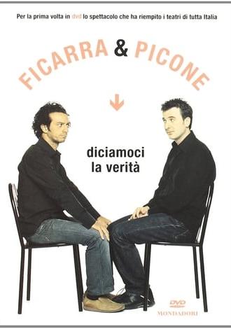 Diciamoci la verità (2003)