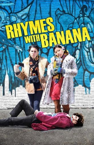 Rhymes with Banana (2012)